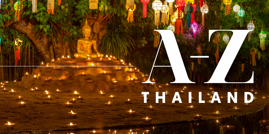 Infographic: An A-Z Of Incredible Things To Do in Thailand